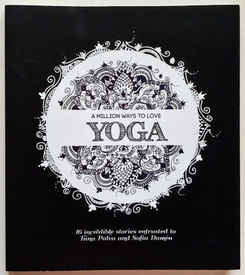 Tiina Palva: A MILLION WAYS TO LOVE YOGA – 1. painos 2014