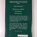 Eila Kallio : Hyttysen pillinä maailman huminassa : muist... - pikkukuva 2