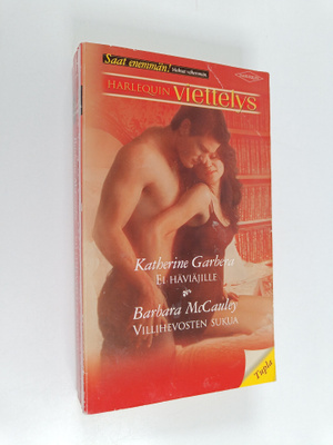 Barbara McCauley ym. : Ei häviäjille ; Villihevosten sukua