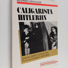 Siegfried Kracauer : Caligarista Hitleriin : saksalaisen ... - pikkukuva 1