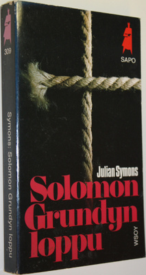 Julian Symons : Solomon Grundyn loppu