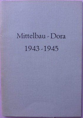 KIRJA Kirjanen Mittelbau-Dora Keskitysleiri 1943 V2 raketti
