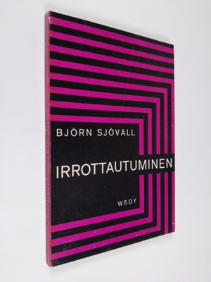 Björn Sjövall : Irrottautuminen : sisäisen elämän kehitys