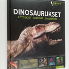 Dinosaurukset : löydökset, elintavat, sukupuutto - pikkukuva 1