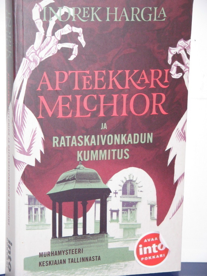 Indrek Hargla : APTEEKKARI MELCHIOR ja RATASKAIVOKADUN