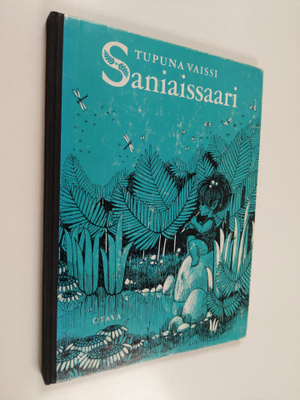 Tupuna Vaissi : Saniaissaari : tarina Sanista Mishkasta M...