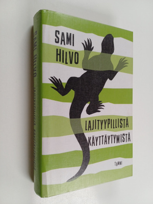 Sami Hilvo : Lajityypillistä käyttäytymistä