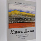 Markku Valkonen : Kuvien Suomi : Suomen taiteen vuosisadat - pikkukuva 1