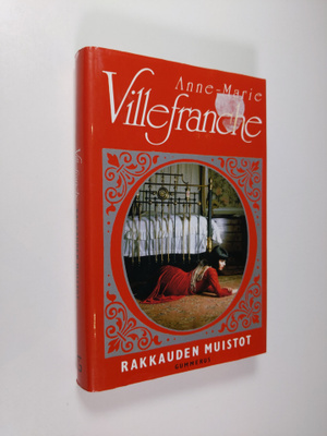 Anne-Marie Villefranche : Rakkauden muistot