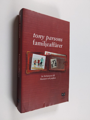 Tony Parsons : Familjeaffärer