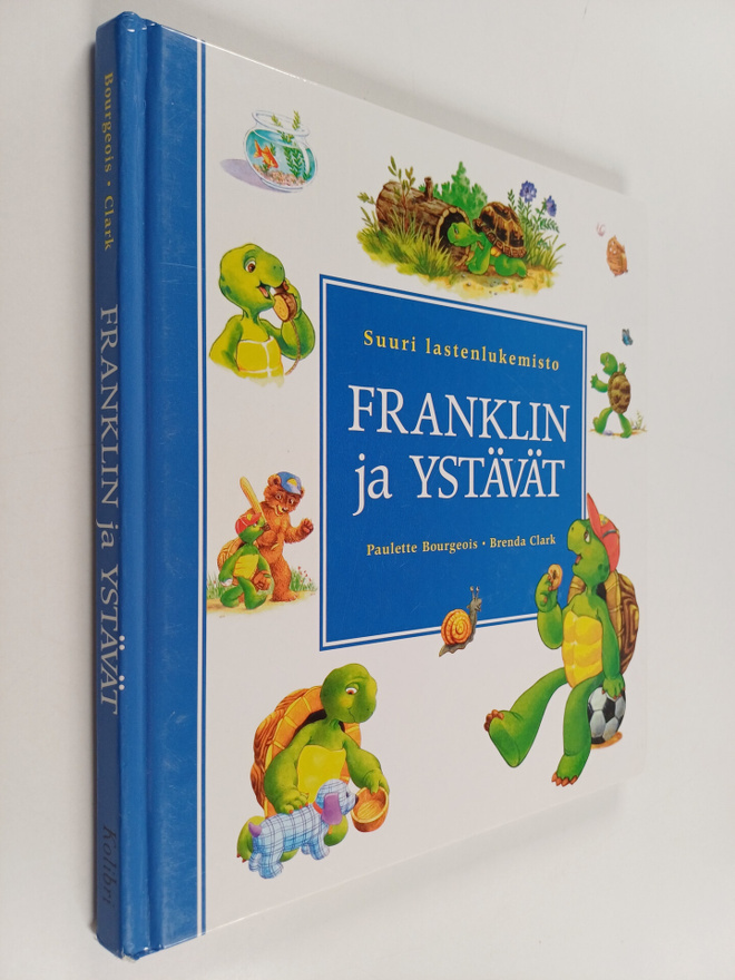 Brenda Clark ym. : Franklin ja ystävät : suuri lastenluke...