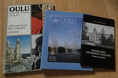 OULU: Muistelmia vanahasta TAI OULU -kuvakirja 1992 TAI 1972