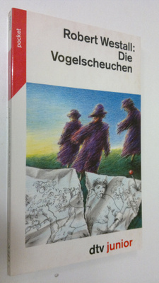 Robert Westall : Die Vogelscheuchen