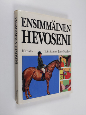 Jane (toim.) Starkey : Ensimmäinen hevoseni