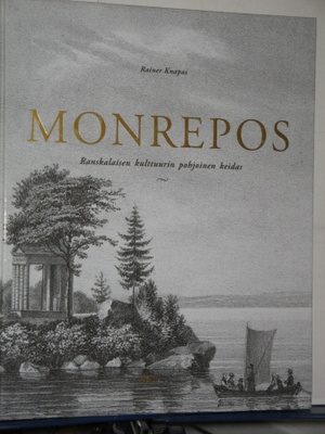 Rainer Knapas : MONREPOS Ranskalaisen kulttuurin pohjoinen