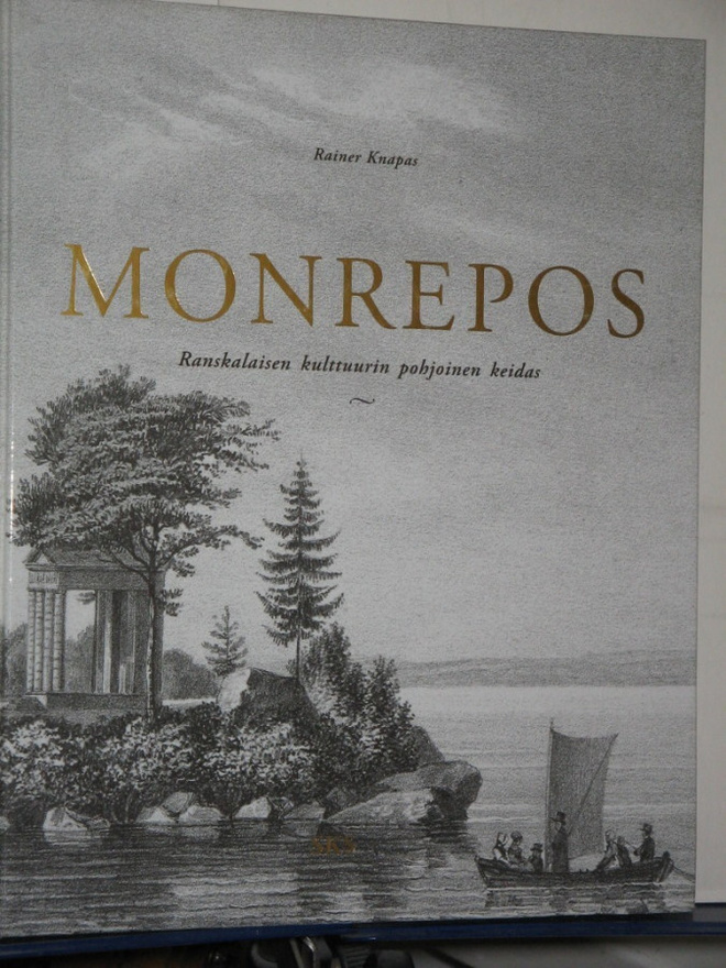 Rainer Knapas : MONREPOS  Ranskalaisen kulttuurin pohjoinen