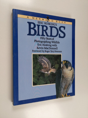 Eric John Hosking : Eric Hosking's birds : fifty years of...