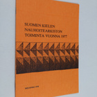 Suomen kielen nauhoitearkiston toiminta vuonna 1977 - pikkukuva 1