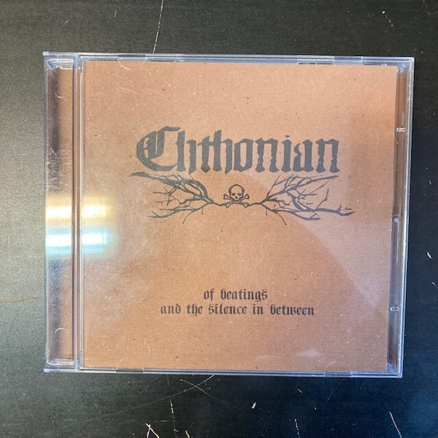 Chthonian - Of Beatings And The Silence In Between CD