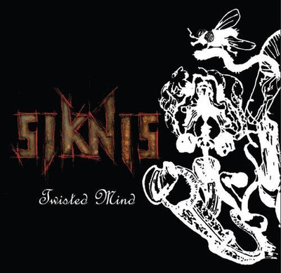 SIKNIS: Twisted Mind (Death Metal)