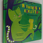 Riimikissa kikattaa : runohetkiä pienille - pikkukuva 1