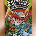 Dav Pilkey: Kapteeni Kalsari ja hippi hellihousun hirvittävä - pikkukuva 1