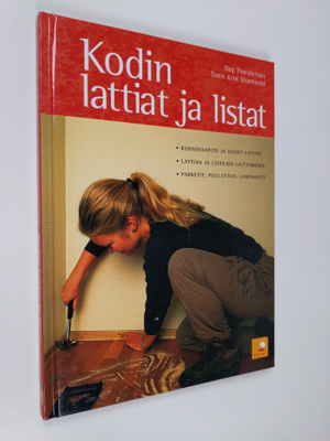 Dag Thorstensen : Kodin lattiat ja listat