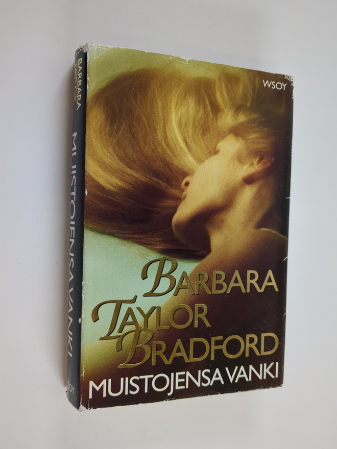 Barbara Taylor Bradford : Muistojensa vanki