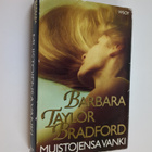 Barbara Taylor Bradford : Muistojensa vanki - pikkukuva 1