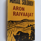 Mihail Solohov : Aron raivaajat 2 - pikkukuva 1