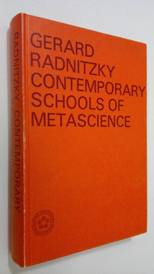 Gerard Radnitzky : Contemporary schools of metascience