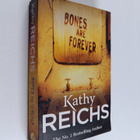 Kathy Reichs : Bones are forever - pikkukuva 1