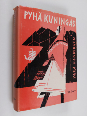 Vera Henriksen : Pyhä kuningas