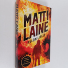 Matti Laine : Pelon liekit - pikkukuva 1