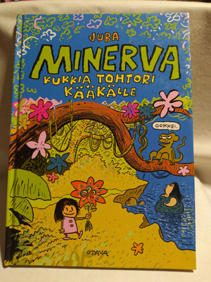 Juba - Minerva kukkia tohtori Kääkälle