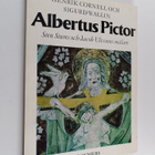 Henrik Cornell : Albertus Pictor : Sten Stures och Jacob ... - pikkukuva 1