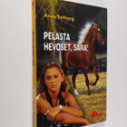 Anna Sellberg : Pelasta hevoset, Sara! - pikkukuva 1