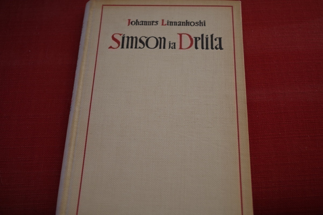 Johannes Linnankoski: Simson ja Delila (1911)