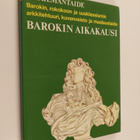Michael Kitson : Barokin aikakausi : barokki, rokokoo ja ... - pikkukuva 1
