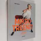 Riku Aalto : Mikrotreenit : liikunnan uusi aikakausi - pikkukuva 1