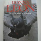 Donna Leon Haurasta lasia – 2008 Kovakantinen - pikkukuva 1