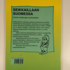 Seikkaillaan Suomessa : lasten matkaopas kotimaahan - pikkukuva 2