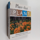 Frances Welland : Place that Plant - pikkukuva 1