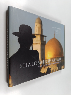 Daniel Braw : Shalom inshallah : judar, kristna och musli...