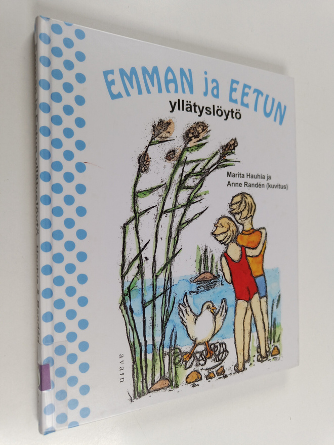 Marita Hauhia : Emman ja Eetun yllätyslöytö