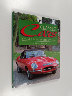 Michael Bowler : Classic Cars from Around the World