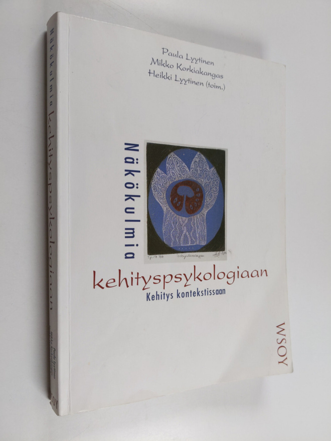 Näkökulmia kehityspsykologiaan : kehitys kontekstissaan