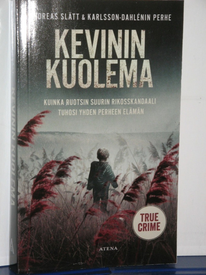 Andreas Slätt : KEVININ KUOLEMA