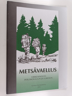 Seija O. Lähdesmäki : Metsävaellus : virikeaineisto perus...