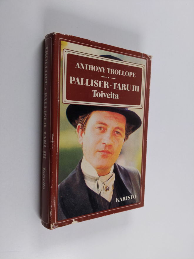 Anthony Trollope : Palliser-taru 3 : Toiveita